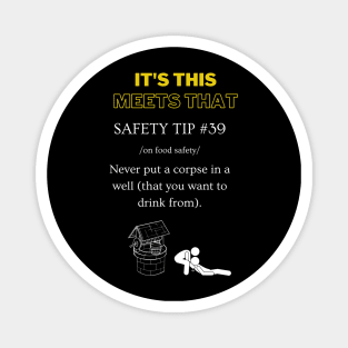 Safety Tip #39 - It's This Meets That Magnet